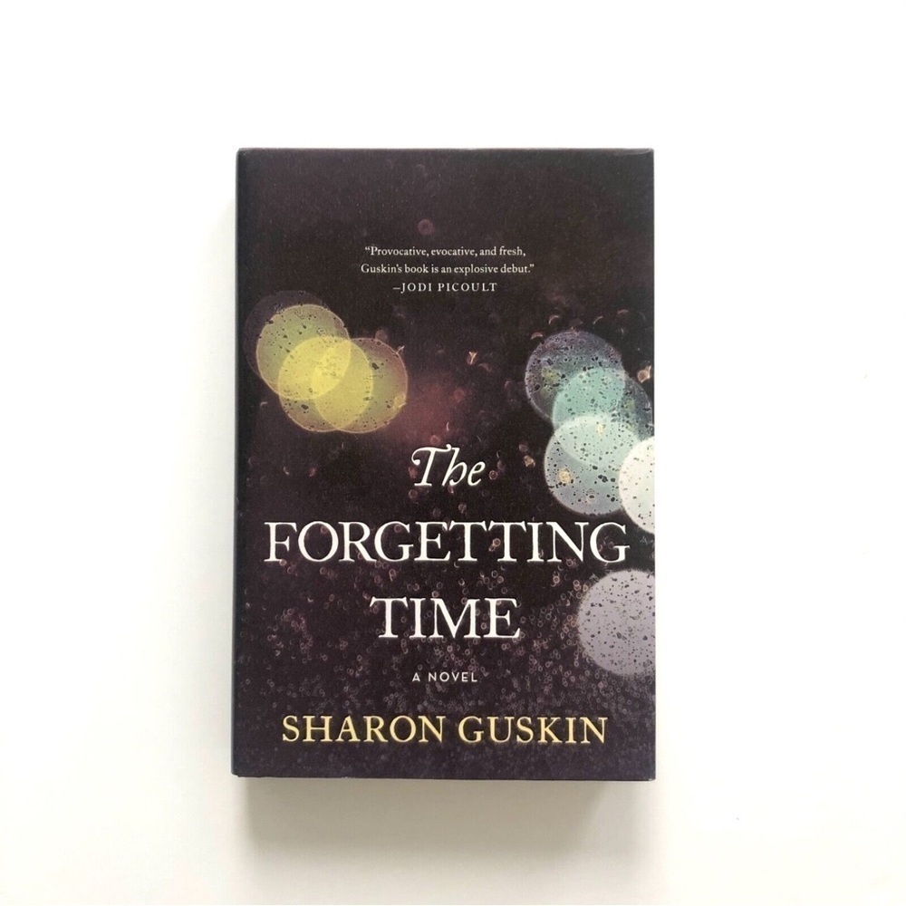 The Forgetting Time hardcover fiction book memory family drama spirit resort